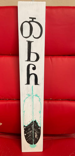 Native American Wooden Sign